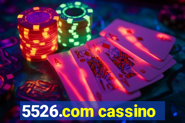 5526.com cassino